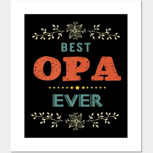 Best Opa Ever Farther Day Posters and Art